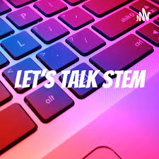 Let's Talk STEM