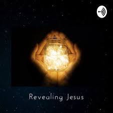 Revealing Jesus