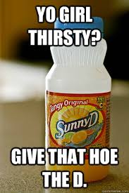 thirsty hoe meme pics - Instant galleries to share with friends via Relatably.com
