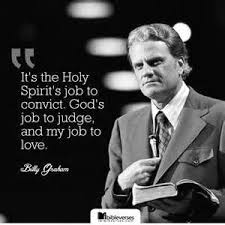 Billy Graham Quotes on Pinterest | Billy Graham, Sober Life and ... via Relatably.com