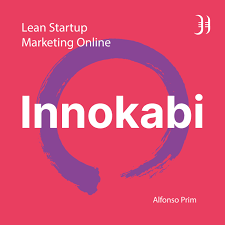 Innokabi Emprender, marketing online, Lean Startup