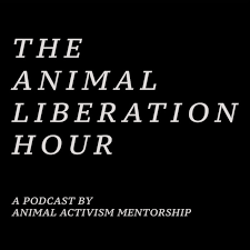 The Animal Liberation Hour by AAM