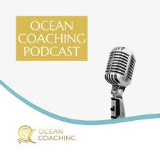 Ocean Coaching Podcast