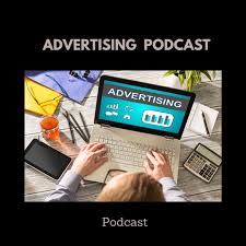 ADVERTISING PODCAST