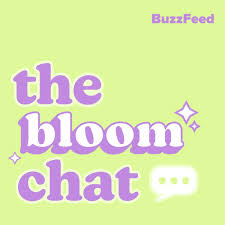 The Bloom Chat