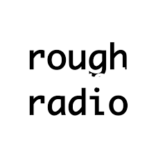 roughradio