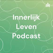 Innerlijk Leven Podcast