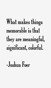 Joshua Foer Quotes &amp; Sayings via Relatably.com