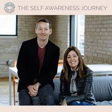 The Self Awareness Journey Podcast