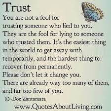 Regaining trust is so much harder than losing it | Quotes/Good ... via Relatably.com