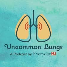 Uncommon Lungs: Perspectives From the CF Community