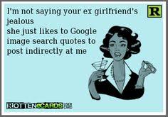 Ex Girlfriend Humor on Pinterest | Funny Black Jokes, Bo Burnham ... via Relatably.com
