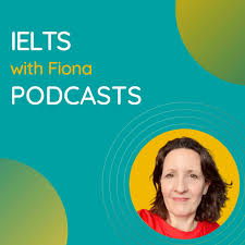 IELTS with Fiona: expert advice to help you get your best IELTS score.