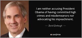 David Limbaugh quote: I am neither accusing President Obama of ... via Relatably.com