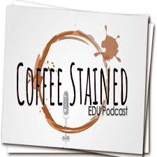 Coffee Stained: EDU Podcast