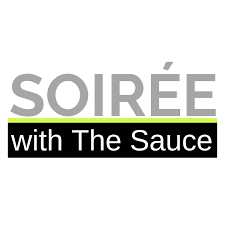 Soirée with The Sauce