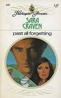 Past All Forgetting ~ Sara Craven. Past All Forgetting by Sara Craven. Even as Janna pleaded with Rian for mercy, she realized it was futile. - th_037310243X