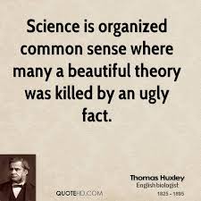 Thomas Huxley Science Quotes | QuoteHD via Relatably.com