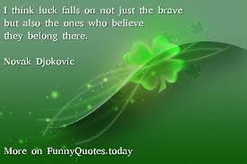 Funny Quote About Life By Novak Djokovic - Funny Quotes via Relatably.com