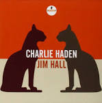 Charlie Haden/Jim Hall