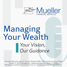 Managing Your Wealth: Your Vision, Our Guidance