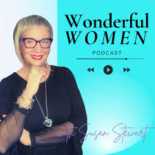 Wonderful Women with Susan Stewart