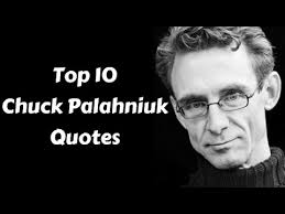 Top 10 Chuck Palahniuk Quotes - YouTube via Relatably.com
