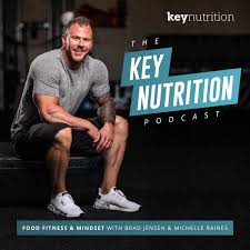 The Key Nutrition Podcast