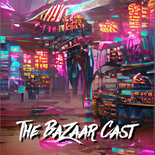 The Bazaar Cast
