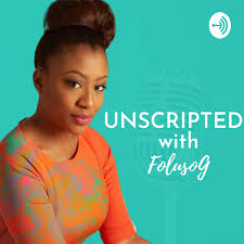 Unscripted with FolusoG