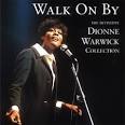 Walk on By: The Definitive Dionne Warwick Collection