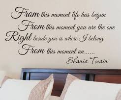 Shania Twain from this moment wall quote decal music words ... via Relatably.com