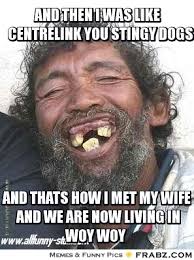 and then i was like centrelink you stingy dogs... - Meme Generator ... via Relatably.com
