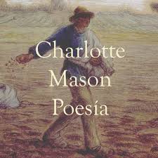 Charlotte Mason Poesía