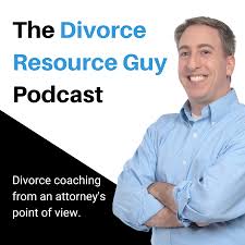 The Divorce Resource Guy Podcast