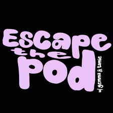Escape the Pod