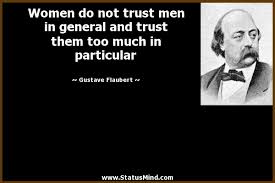 Gustave Flaubert Quotes at StatusMind.com - Page 4 - StatusMind.com via Relatably.com