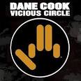 Dane Cook: Vicious Circle