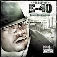 Best of E-40: Yesterday, Today & Tomorrow