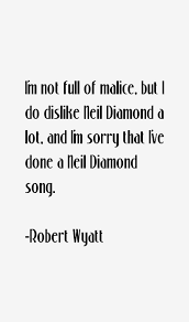 Quotes by Robert Wyatt @ Like Success via Relatably.com