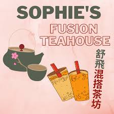 Sophie's Fusion Teahouse 舒飛混搭茶坊