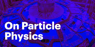 On Particle Physics