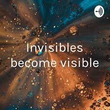 Invisibles become visible - poem on Covid 19