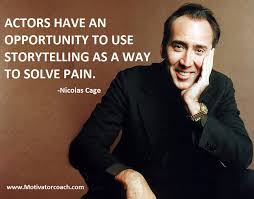 Nicolas Cage Quotes Inspirational. QuotesGram via Relatably.com