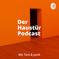 Der Haustür Podcast: Gespräche zwischen Tür und Angel