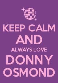 Donny Osmond on Pinterest | Marie Osmond, John Schneider and ... via Relatably.com