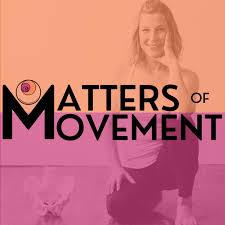 Matters of Movement