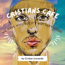 Cristians Café Podcast