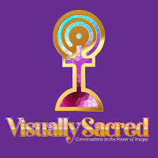 Visually Sacred: Conversations on the Power of Images