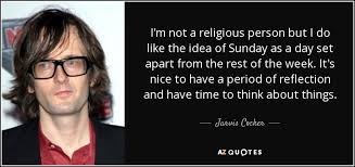 TOP 25 QUOTES BY JARVIS COCKER (of 87) | A-Z Quotes via Relatably.com